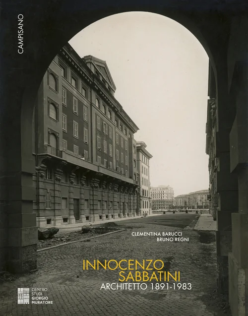 Copertina del libro Innocenzo Sabbatini. Architetto 1891-1983, Campisano Editore